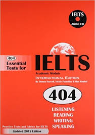 کتاب زبان 404 اسنشیال تست فور آیلتس آکادمیک 404 Essential Test For IELTS Academic