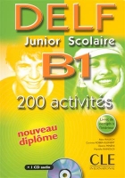 کتاب زبان فرانسوی Delf Junior Scolaire B1: 200 Activites + CD