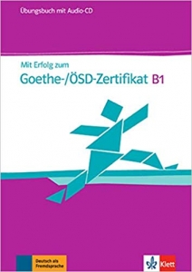 کتاب زبان آلمانی Mit Erfolg zum Goethe Zertifikat Ubungsbuch B1