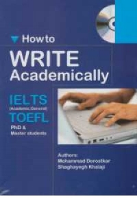 کتاب زبان How to Write Academically + DVD