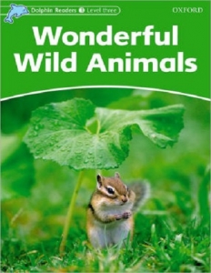 کتاب زبان دلفین ریدرز 3: حیوانات وحشی شگفت انگیز Dolphin Readers 3: Wonderful Wild Animals