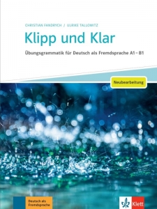 کتاب زبان آلمانی کلیپ اند کلار با پاسخنامه Klipp Und Klar A1 B1 Ubungsgrammatik Grundstufe Buch Mit Lösungen Descrição