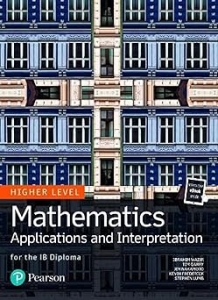 کتاب Mathematics Applications and Interpretation for the IB Diploma Higher Level