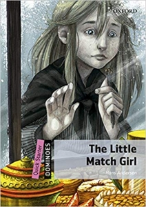 کتاب داستان زبان انگلیسی دومینو: دختر کبریت فروش New Dominoes Quick Starter: The Little Match Girl 