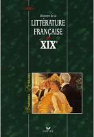 کتاب زبان فرانسوی Itineraires Litteraires - Histoire De La Litterature Francaise XIX