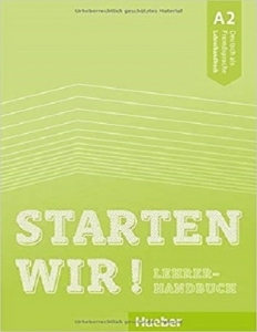 کتاب معلم اشتارتن ویر Starten Wir! A2 Teacher's Book 