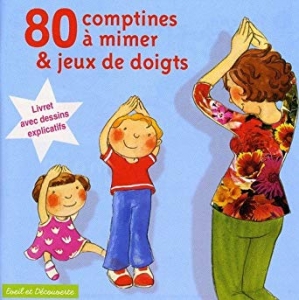 کتاب زبان فرانسوی comptines a mimer et jeux de doigts 80