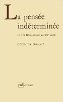 کتاب زبان فرانسوی La Pensee Indeterminee, Tome 2: Du romantisme au XXe siecle