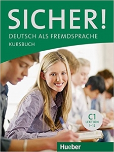 کتاب زبان آلمانی زیشا (sicher C1 (kursbuch und arbeitsbuch تحریر (درس 1تا 12 کامل)