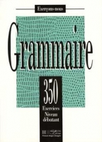 خرید کتاب Les 350 Exercices - Grammaire - Debutant