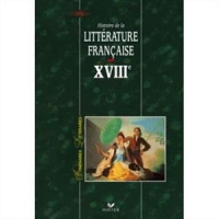 کتاب زبان فرانسوی Itineraires Litteraires - Histoire De La Litterature Francaise XVIII