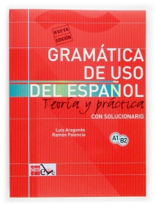 کتاب زبان GRAMÁTICA DEL USO DEL ESPAÑOL PARA EXTRANJEROS: TEORÍA Y PRÁCTICA A1-B2