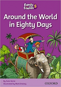 کتاب زبان Family and Friends Readers 5 Around the World in Eighty Days 