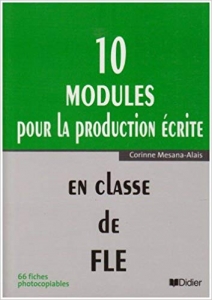 خرید کتاب فرانسه 10 modules pour la production écrite