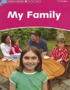 کتاب زبان دلفین ریدرز استارتر: خانواده من Dolphin Readers Starter: My Family