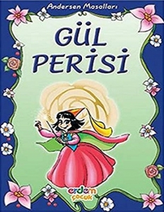 خرید کتاب داستان ترکی Andersen Masalları: Gül Perisi