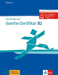 کتاب زبان آلمانی آزمون گوته Mit Erfolg zum Goethe Zertifikat B2 Testbuch 