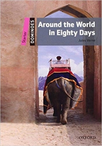 کتاب داستان زبان اصلی دومینو: درو دنیا در هشتاد روز New Dominoes starter: Around the World in Eighty Days 