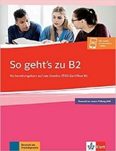کتاب زبان آلمانی آزمون گوته (2021) So gehts zu B2