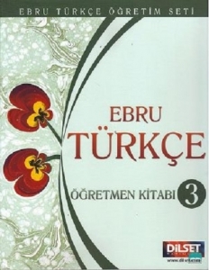 کتاب زبان آموزش ترکی ابرو Ebru Turkçe Ders Kitabı 3 by Tuncay Ozturk