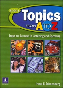 کتاب زبان Topics from A to Z Book 1 Steps to Success in Listening and Speaking