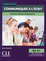 کتاب زبان فرانسوی Mieux communiquer a l'ecrit - Niveau B2/C1 