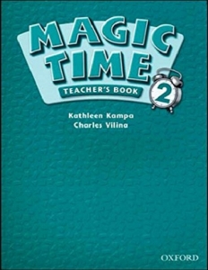 کتاب معلم مجیک تایم ویرایش دوم Magic Time 2 (2nd) Teachers Book 