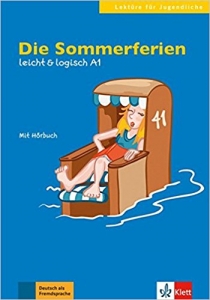 کتاب زبان آلمانی Die Sommerferien: Buch mit Audio-CD A1. Buch mit Audio-CD leicht & logisch