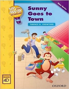 کتاب داستان انگلیسی آپ اند اوی این انگلیش سانی به شهر می رود Up and Away in English: Sunny Goes to Town