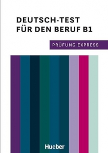 کتاب زبان آلمانی Prüfung Express - Deutsch-Test für den Beruf B1.