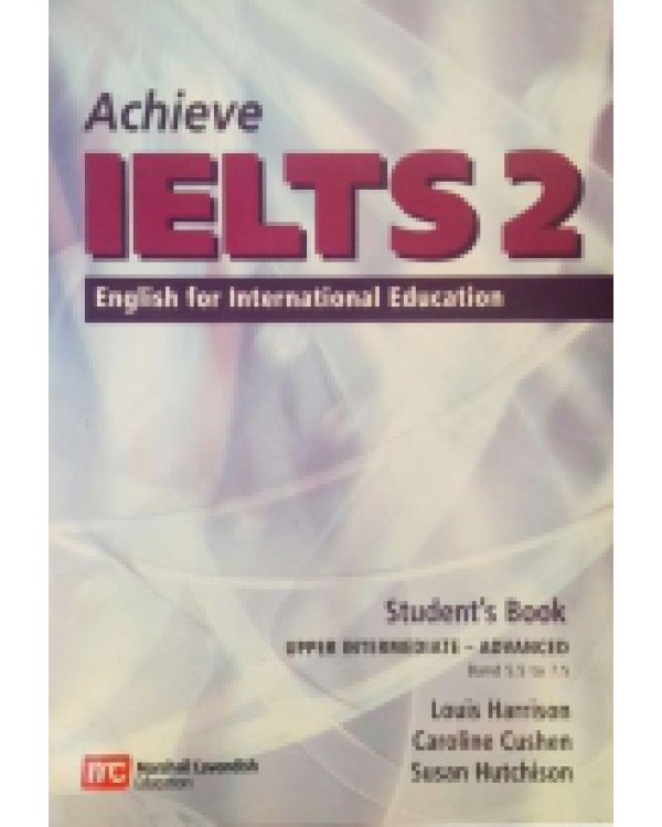 کتاب زبان اچیو آیلتس Achieve IELTS 2 Student’s Book Upper Intermediate–Advanced Band 5.5 to 7.5