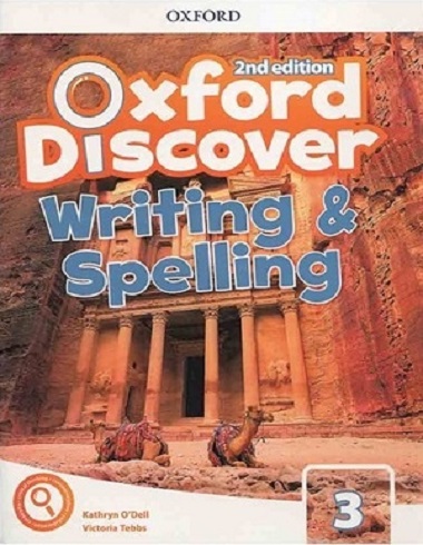 کتاب زبان آکسفورد دیسکاور 3 ویرایش دوم رایتینگ اند اسپلینگ Oxford Discover 3 2nd - Writing and Spelling