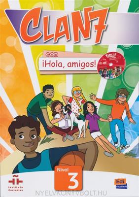 کتاب زبان اسپانیایی Clan 7 con Hola Amigos: Student Book 3 