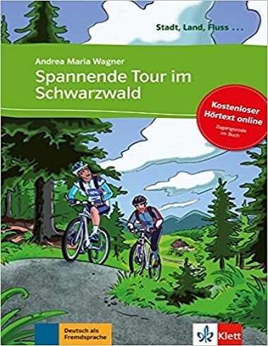 کتاب زبان آلمانی Spannende Tour im Schwarzwald