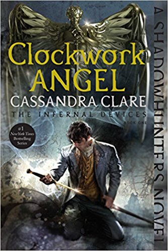 کتاب زبان The Infernal Devices - Clockwork Angel - Book 1