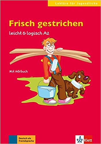 کتاب زبان آلمانی Frisch gestrichen: Buch mit Audio-CD