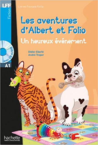 کتاب زبان فرانسوی Albert et Folio : Un heureux evenement+CD