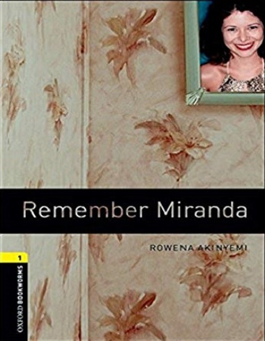 کتاب زبان آکسفورد بوک ورمز میراندا را به خاطر بسپار Oxford Bookworms 1: Remember Miranda