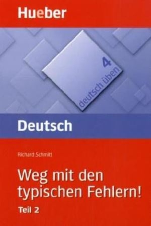 کتاب زبان آلمانی Deutsch Uben Weg Mit Den Typischen Fehlern! Teil 2