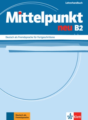 کتاب Mittelpunkt neu B2: Lehrerhandbuch