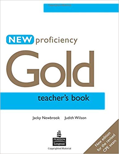 کتاب معلم گلد Proficiency Gold Teacher’s Book