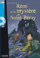 کتاب زبان فرانسوی Remi et le mystere de St-Peray +CD (A1)