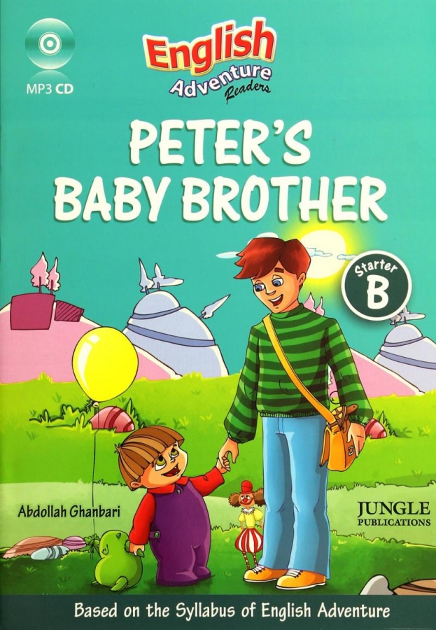 کتاب زبان انگلیش ادونچر English Adventure Starter B(story): peters baby brother 