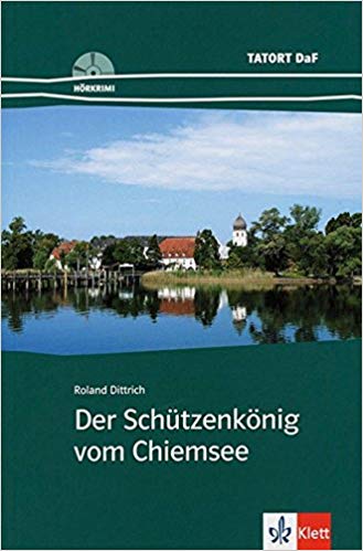 کتاب زبان آلمانی Der Schutzenkonig vom Chiemsee + CD