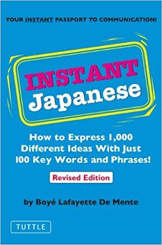 کتاب !Instant Japanese: How to Express 1,000 Different Ideas with Just 100 Key Words and Phrases