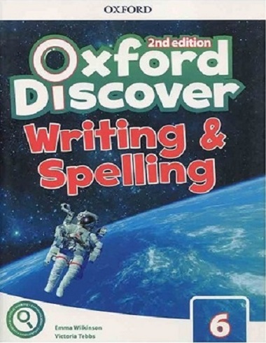 کتاب زبان آکسفورد دیسکاور ویرایش دوم رایتینگ اند اسپلینگ Oxford Discover 6 2nd - Writing and Spelling