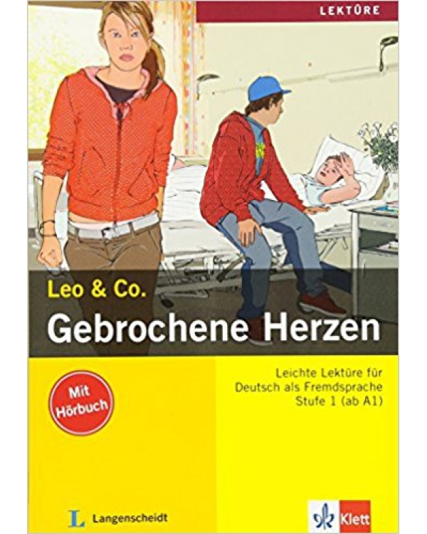 کتاب زبان آلمانی Leo & Co.: Gebrochene Herzen