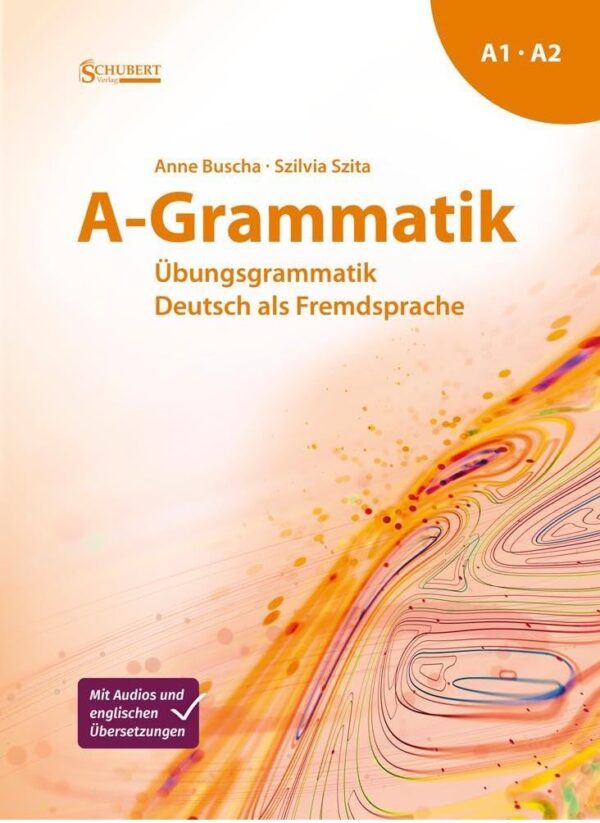 کتاب گرامر آلمانی A Grammatik A1 A2 ( ویرایش جدید )