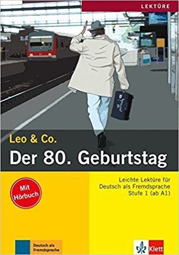 کتاب زبان آلمانی Leo & Co.: Der 80. Geburtstag