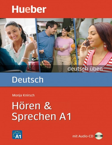 کتاب تمرین زبان آلمانی بخوانید و بنویسید Deutsch Uben Horen & Sprechen A1  